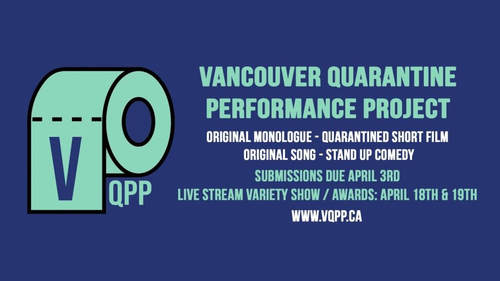 Vancouver Quarantine Performance Project 