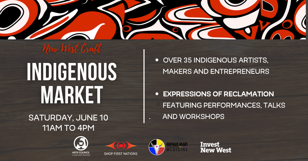 New West Craft Indigenous Market - West Coast Curated