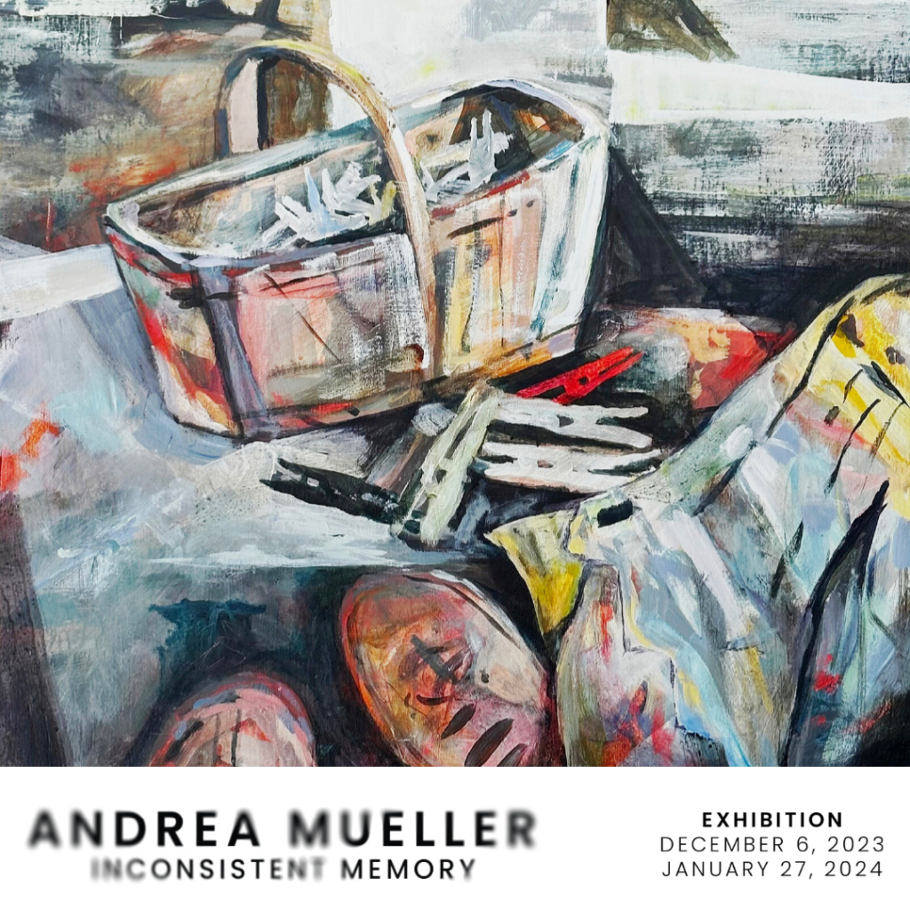 Andrea Mueller: Inconsistent Memory - Arts and Culture Events